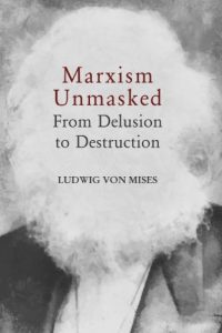 Baixar Marxism Unmasked (LvMI) (English Edition) pdf, epub, eBook