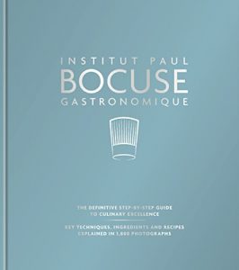 Baixar Institut Paul Bocuse Gastronomique: The definitive step-by-step guide to culinary excellence (English Edition) pdf, epub, eBook