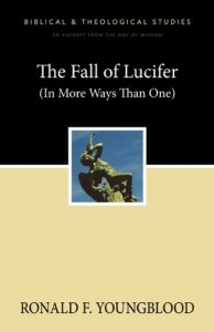 Baixar The Fall of Lucifer (In More Ways Than One): A Zondervan Digital Short pdf, epub, eBook