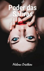 Baixar O poder das Safiras pdf, epub, eBook