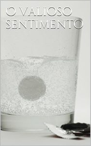 Baixar O valioso sentimento pdf, epub, eBook