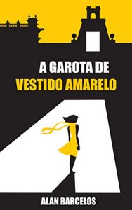 Baixar A Garota de Vestido Amarelo pdf, epub, eBook