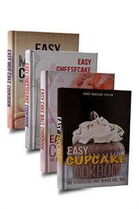 Baixar Easy Cake Cookbook Box Set: Easy Cupcake Cookbook, Easy Mug Cake Cookbook, Easy Cake Ball Cookbook, Easy Cheesecake Cookbook (Cake Recipes, Cake Cookbook, … Mug Cake Recipes 1) (English Edition) pdf, epub, eBook