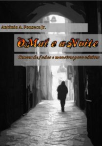 Baixar O Mal e a Noite: contos de fadas e monstros para adultos pdf, epub, eBook