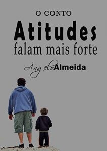 Baixar Atitudes falam mais forte pdf, epub, eBook