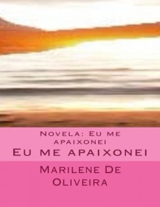 Baixar Novela: Eu me apaixonei pdf, epub, eBook
