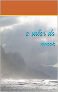 Baixar o valor do amor pdf, epub, eBook