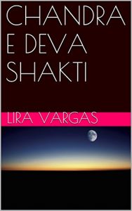 Baixar CHANDRA E DEVA SHAKTI pdf, epub, eBook