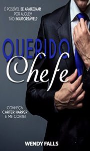 Baixar Querido Chefe pdf, epub, eBook