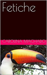 Baixar Fetiche: O nariz de Manolo pdf, epub, eBook