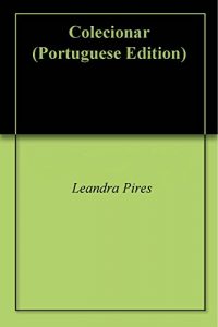Baixar Colecionar pdf, epub, eBook