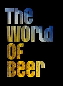 Baixar The World of Beer and Beers of the World (English Edition) pdf, epub, eBook