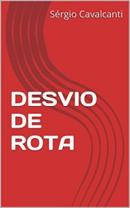 Baixar DESVIO DE ROTA pdf, epub, eBook