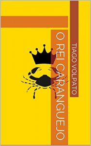Baixar O Rei Caranguejo pdf, epub, eBook