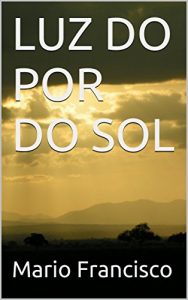 Baixar LUZ DO POR DO SOL pdf, epub, eBook