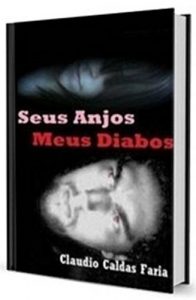 Baixar Seus Anjos, Meus Diabos pdf, epub, eBook