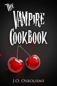 Baixar The Vampire Cookbook (The Vampire Zombie Werewolf Cookoff Cookbook) (English Edition) pdf, epub, eBook
