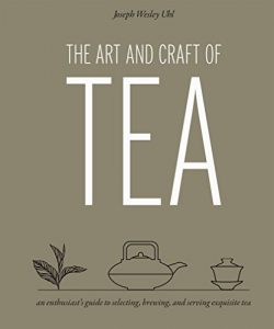 Baixar The Art and Craft of Tea pdf, epub, eBook