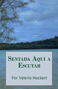 Baixar Sentada Aqui a Escutar pdf, epub, eBook