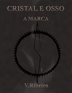 Baixar Cristal e Osso: A Marca pdf, epub, eBook