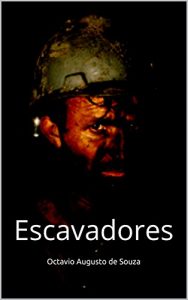Baixar Os Escavadores pdf, epub, eBook