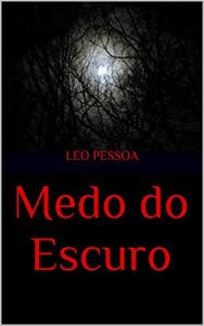 Baixar Medo do Escuro pdf, epub, eBook