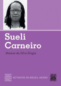 Baixar Sueli Carneiro: Retratos do Brasil Negro pdf, epub, eBook