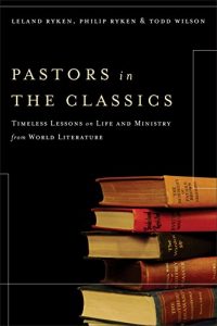 Baixar Pastors in the Classics: Timeless Lessons on Life and Ministry from World Literature pdf, epub, eBook