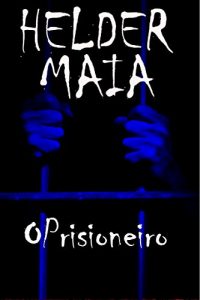 Baixar O Prisioneiro (Conto de Terror) pdf, epub, eBook
