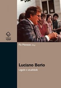 Baixar Luciano Berio: legado e atualidade pdf, epub, eBook