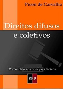 Baixar Direitos Difusos e Coletivos Comentado pdf, epub, eBook