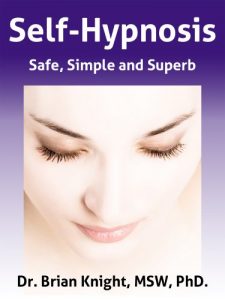 Baixar Self-Hypnosis: Safe, Simple and Superb (Short Guide) (English Edition) pdf, epub, eBook