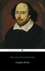 Baixar Complete Works Of William Shakespeare (37 Plays + 160 Sonnets + 5 Poetry Books + 150 Illustrations) pdf, epub, eBook