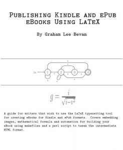Baixar Publishing Kindle and ePub eBooks Using LaTeX (English Edition) pdf, epub, eBook