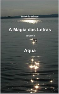 Baixar A Magia das Letras – Aqua – Volume I pdf, epub, eBook
