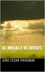 Baixar As Musas e os Deuses pdf, epub, eBook