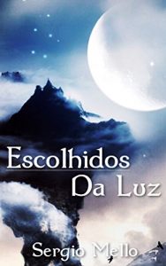 Baixar Escolhidos da Luz pdf, epub, eBook