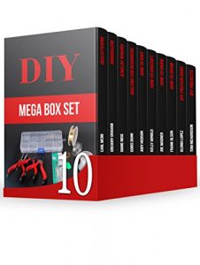 Baixar DIY MEGA BOX SET: The Best Do It Yourself – Crafts Guides for Beginners (English Edition) pdf, epub, eBook