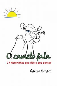 Baixar O Camelo Fala pdf, epub, eBook