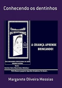 Baixar Conhecendo Os Dentinhos pdf, epub, eBook