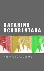 Baixar Catarina Acorrentada pdf, epub, eBook