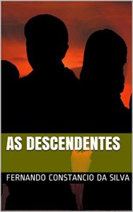 Baixar AS DESCENDENTES pdf, epub, eBook