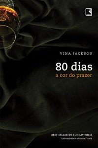Baixar A cor do prazer – 80 dias – vol. 4 pdf, epub, eBook