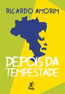 Baixar DEPOIS DA TEMPESTADE pdf, epub, eBook