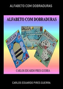 Baixar Alfabeto Com Dobraduras pdf, epub, eBook