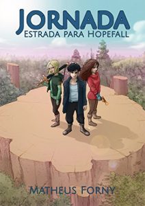 Baixar Jornada: Estrada para Hopefall pdf, epub, eBook