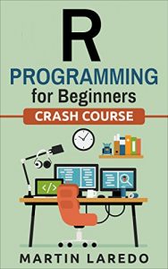 Baixar R Programming For Beginners – For Data Science: Crash Course (English Edition) pdf, epub, eBook