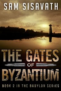 Baixar The Gates of Byzantium (Purge of Babylon, Book 2) (English Edition) pdf, epub, eBook