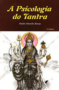 Baixar A Psicologia do Tantra pdf, epub, eBook