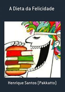 Baixar A Dieta Da Felicidade pdf, epub, eBook
